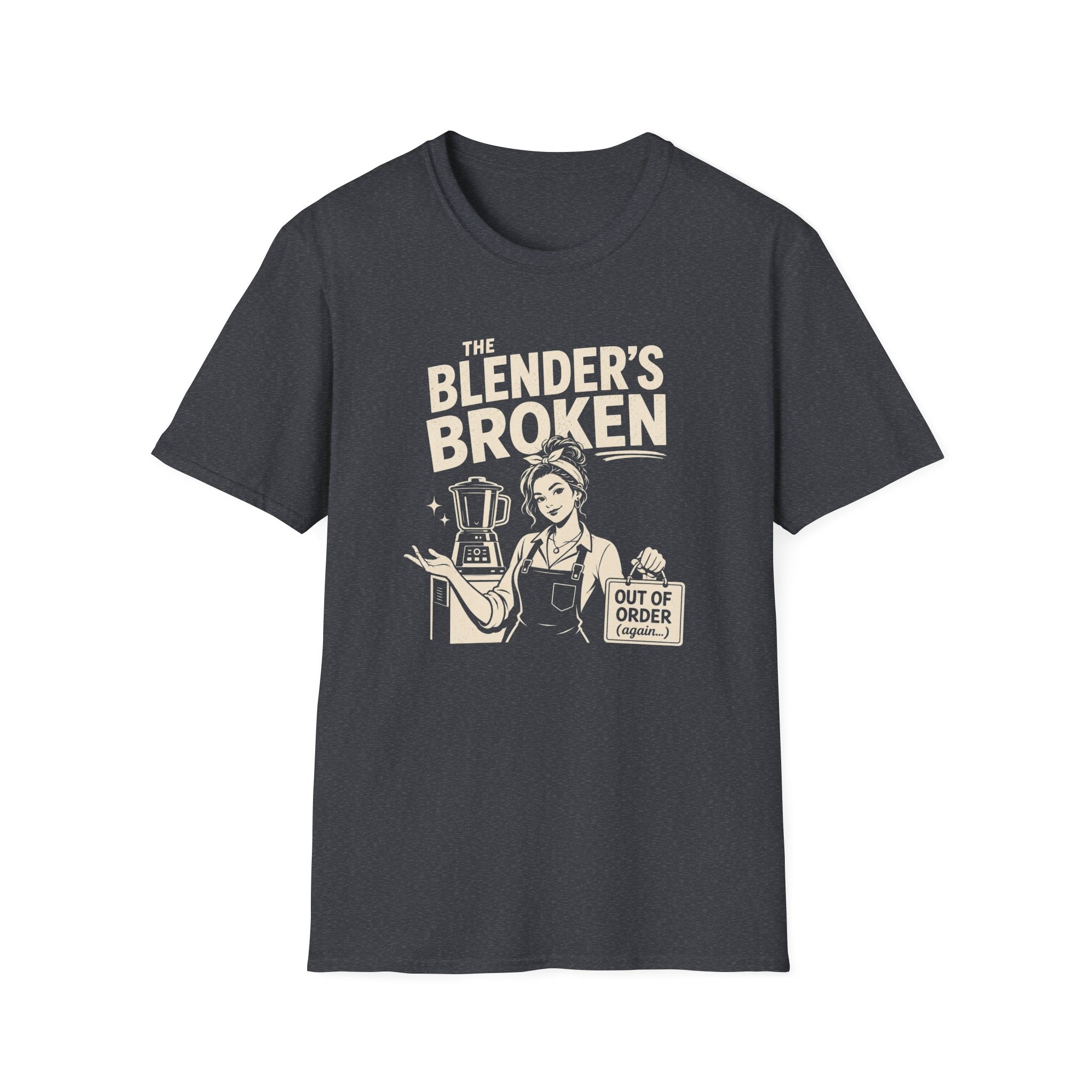 The Blender's Broken (Female Bartender) T-shirt