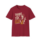 Thanks For The Tip... Keep The Change. (Female Server) T-shirt