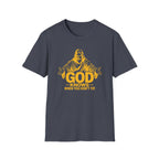 God Knows When You Don't Tip. T-shirt