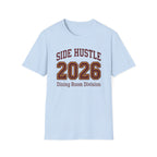 Side Hustle 2026 Dining Room Division T-shirt