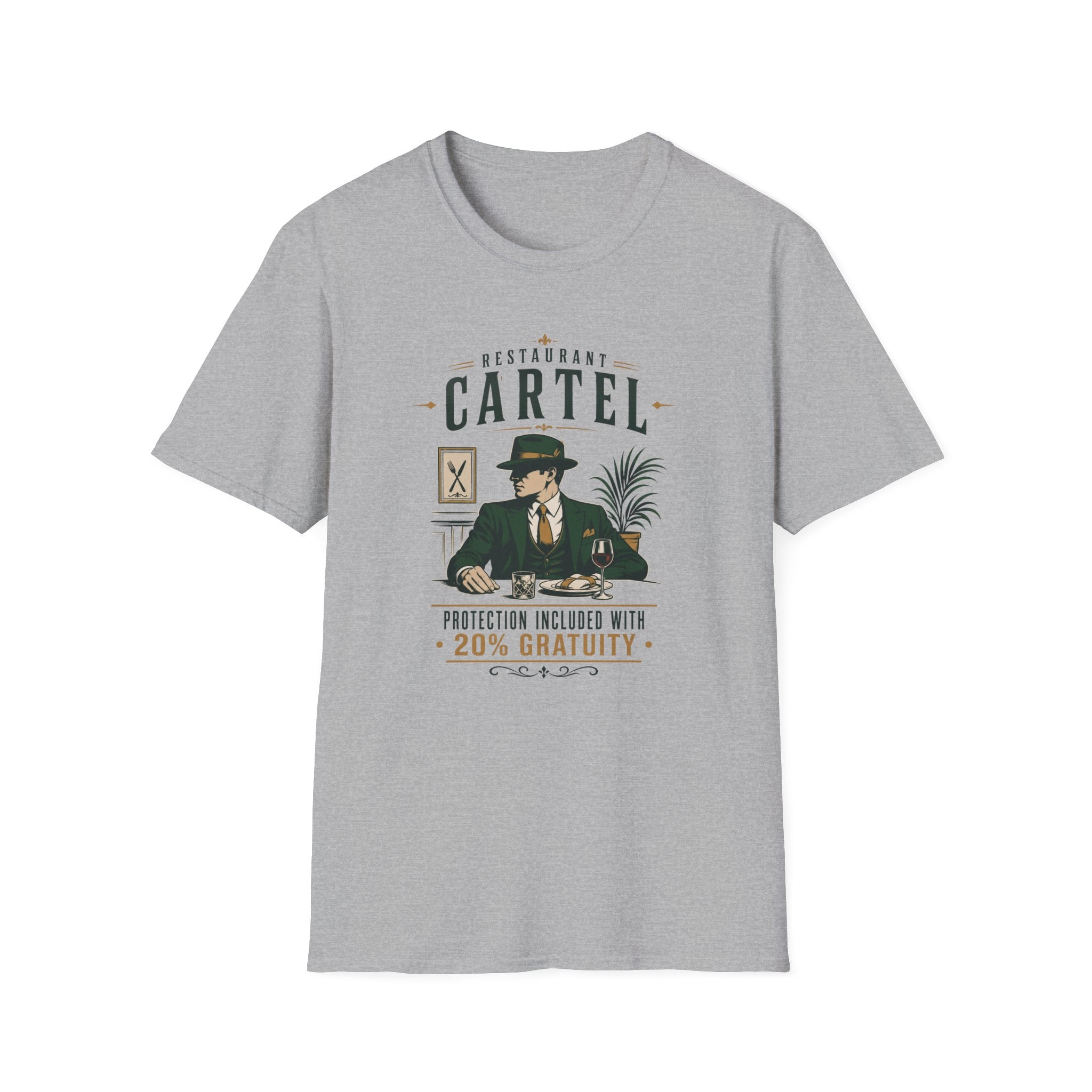Restaurant Cartel Protection Included With 20% Gratuity T-shirt