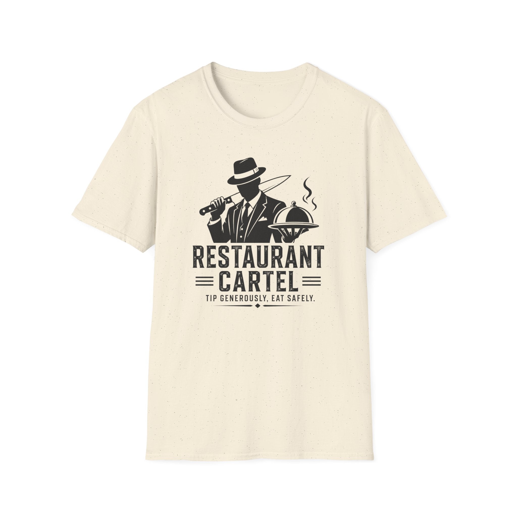 Restaurant Cartel Tip Generously, Eat Safely. T-shirt