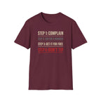 Step 1: Complain Step 2: Ask For A Manager Step 3: Get It For Free Step 4: Don't Tip T-shirt