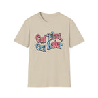 Cut First, Cry Later T-shirt