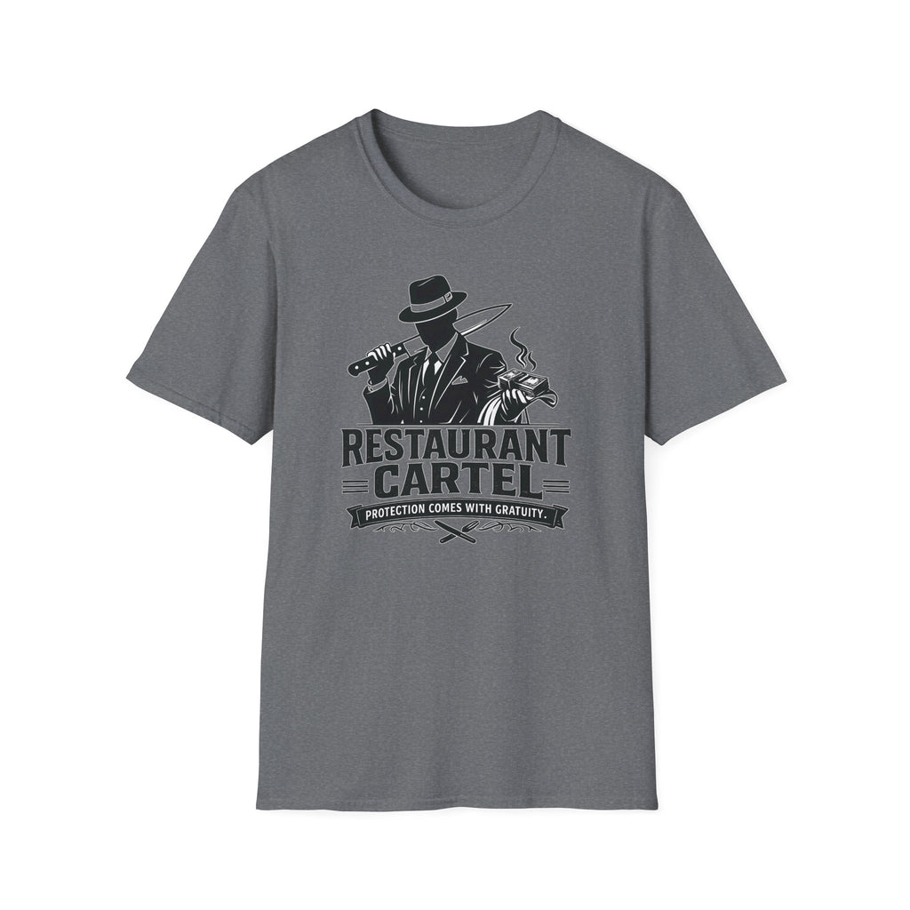 Restaurant Cartel Protection Comes With Gratuity T-shirt
