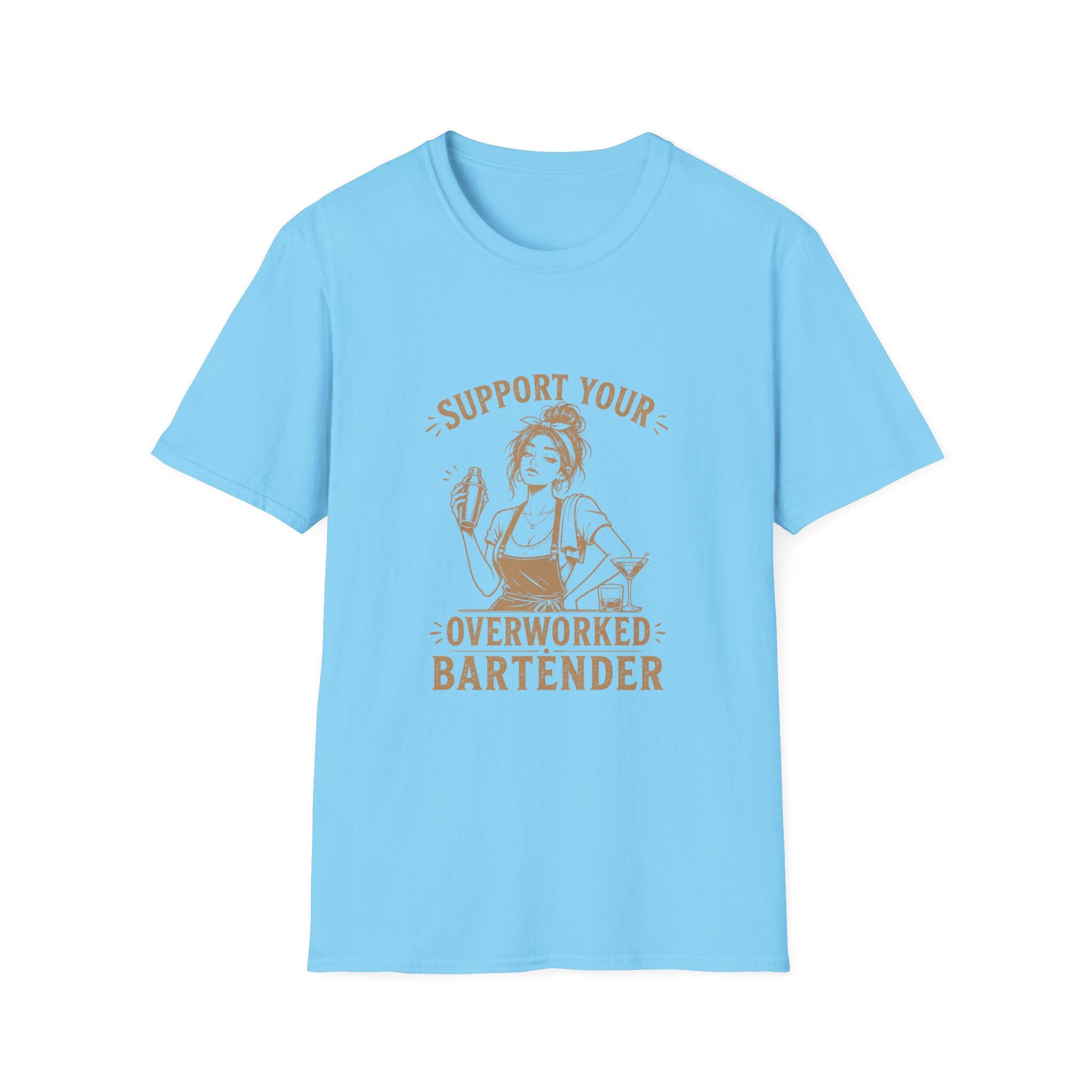 Support Your Overworked Bartender (Female Bartender) T-shirt