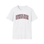 Dinner Rush Survivor T-shirt