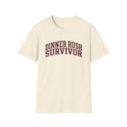 Dinner Rush Survivor T-shirt