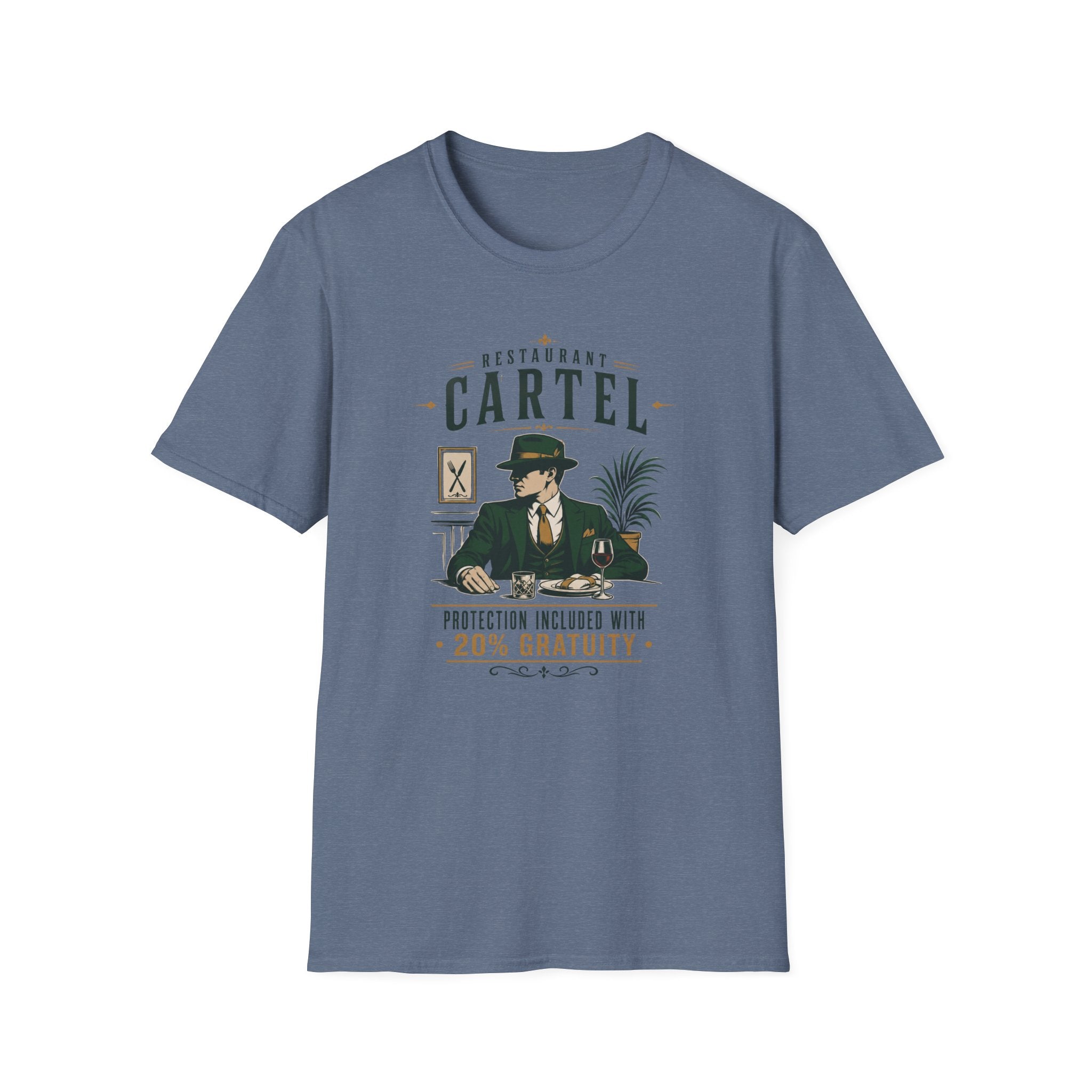 Restaurant Cartel Protection Included With 20% Gratuity T-shirt