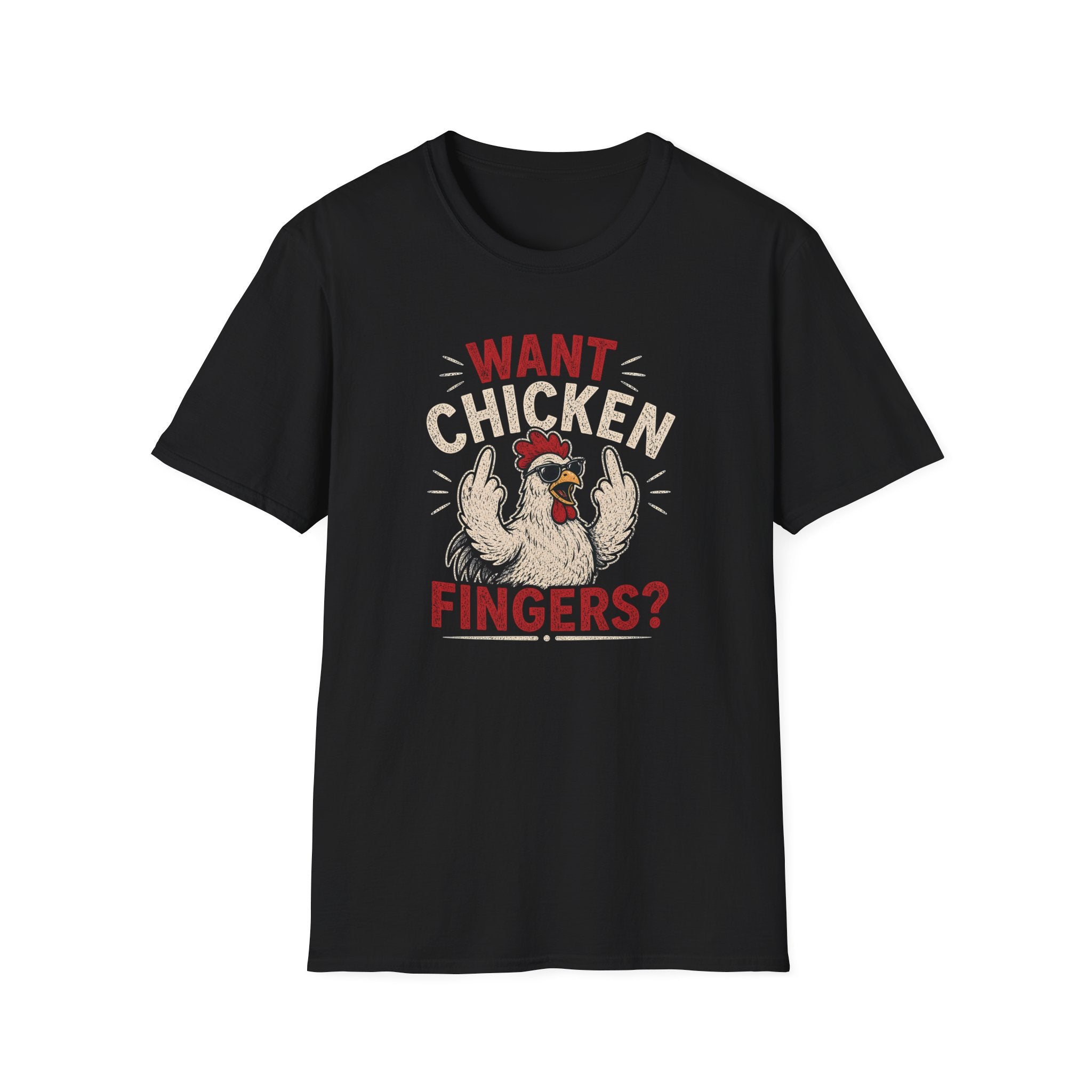 Want Chicken Fingers? T-shirt