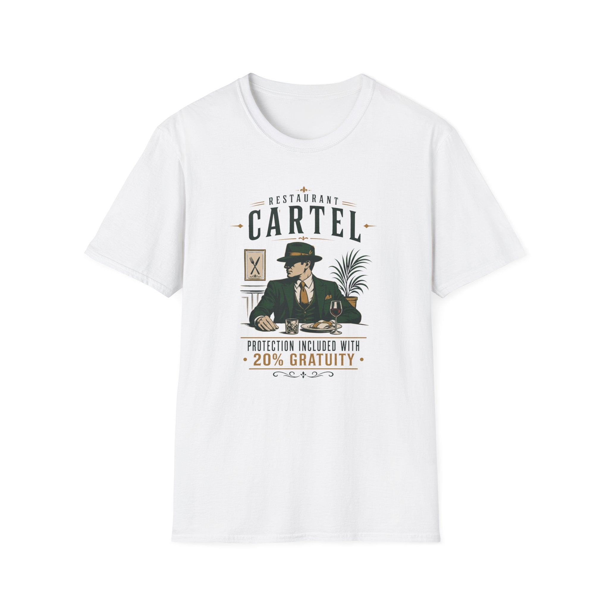 Restaurant Cartel Protection Included With 20% Gratuity T-shirt