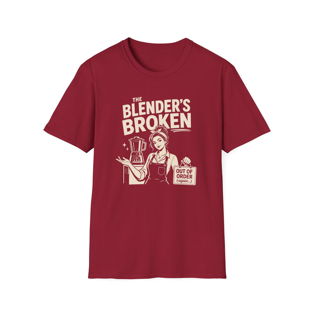 The Blender's Broken (Female Bartender) T-shirt