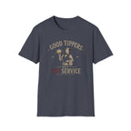 Good Tippers Get VIP Service (Male Server) T-shirt