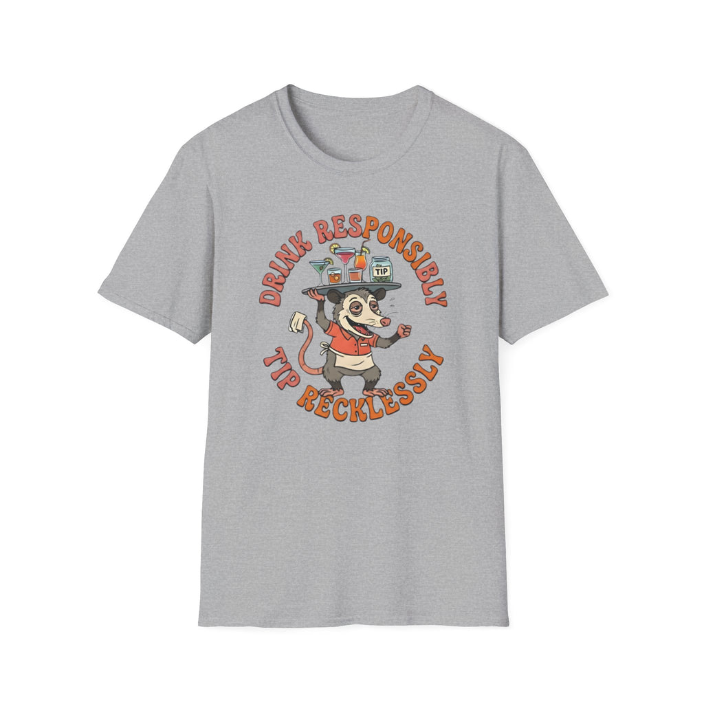 Drink Responsibly Tip Recklessly T-shirt