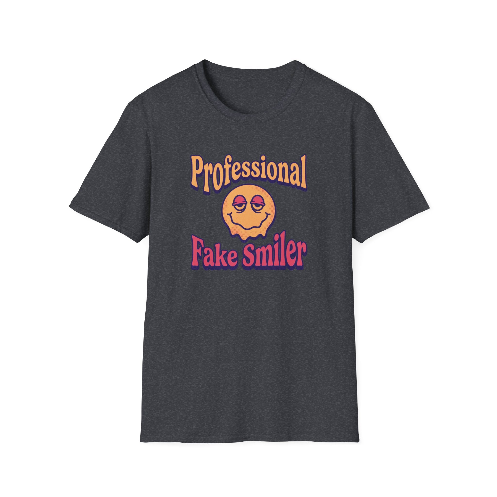 Professional Fake Smiler T-shirt