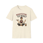 Manifesting Tip Money (Female Server) T-shirt