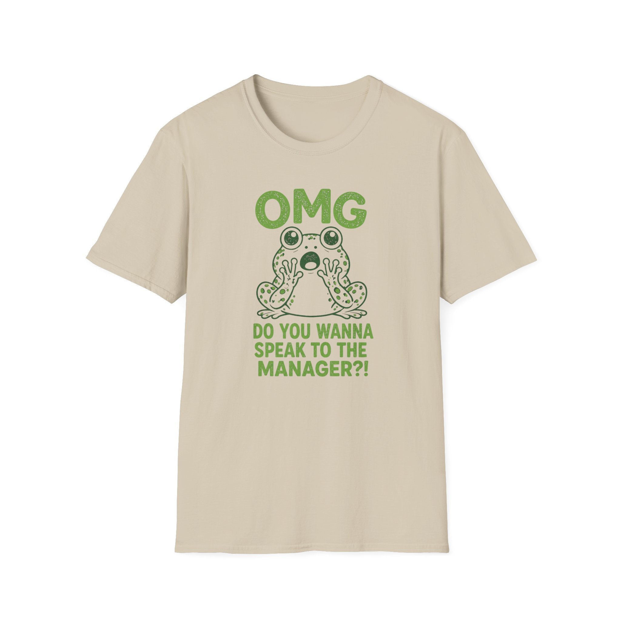 OMG Do You Want To Speak To The Manager?! T-shirt