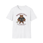 Manager's Rules Ticket Times Are Not A Suggestion!! T-shirt
