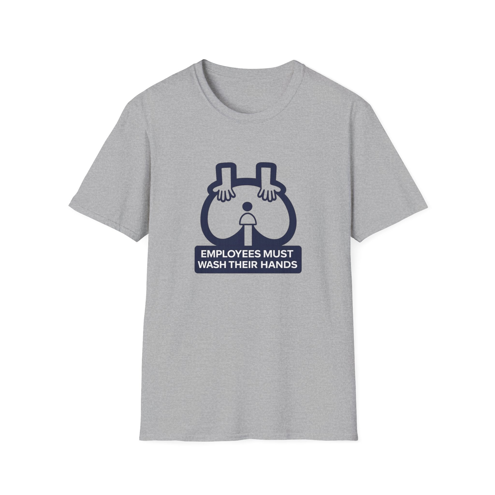 Employees Must Wash Their Hands T-shirt
