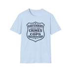 Bartenders Prevent More Crimes Than Cops One Drink At A Time T-shirt