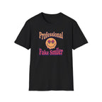 Professional Fake Smiler T-shirt