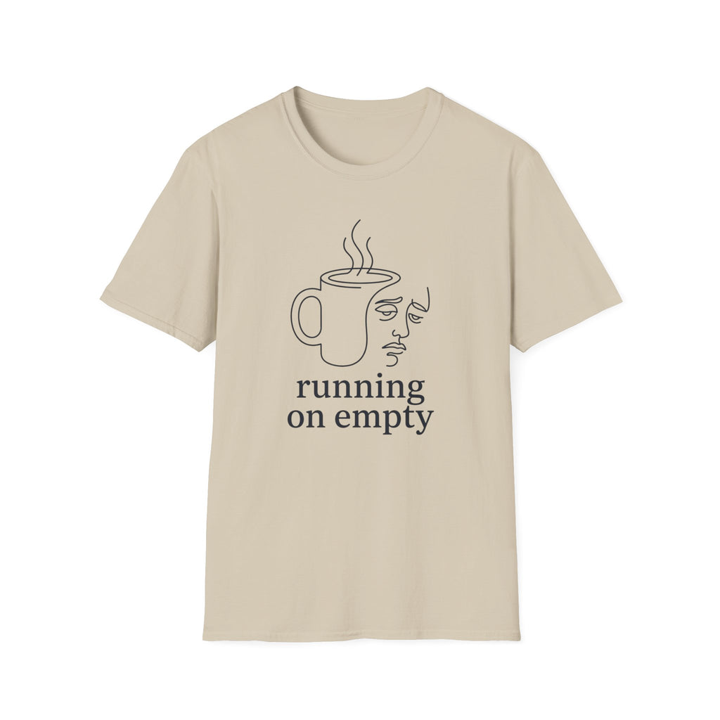Running On Empty T-shirt