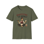 Manifesting Tip Money (Female Server) T-shirt